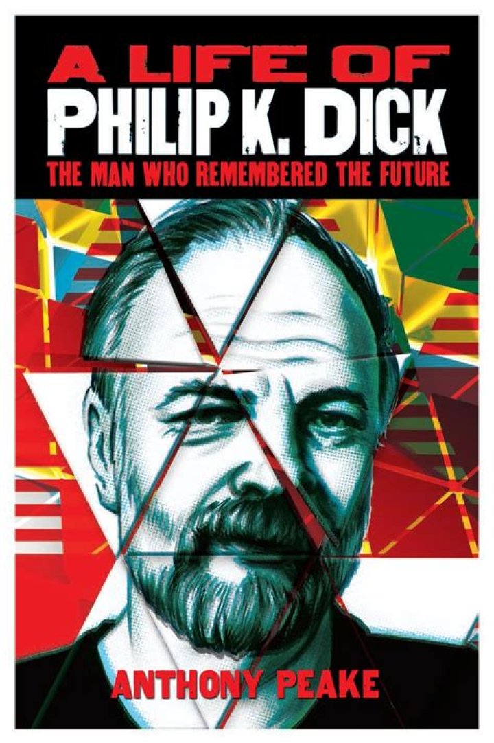 Philip K. Dick Biography, Age, Height, Wife, Net Worth, Family